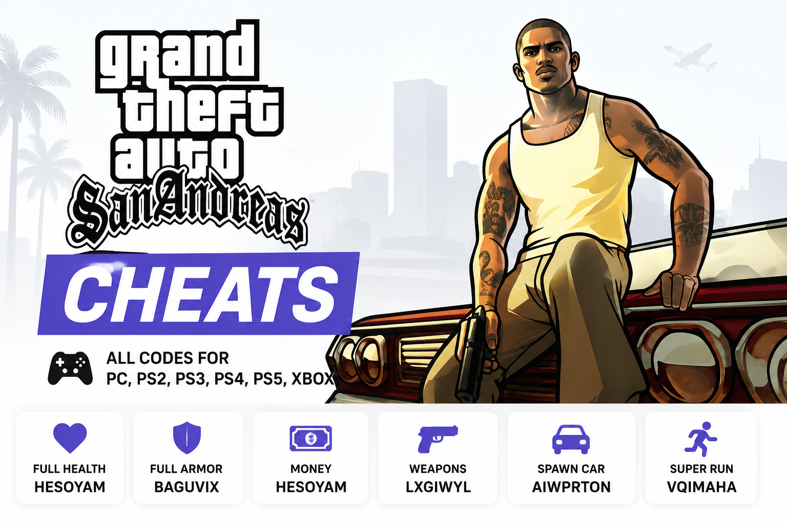 GTA San Andreas Cheats