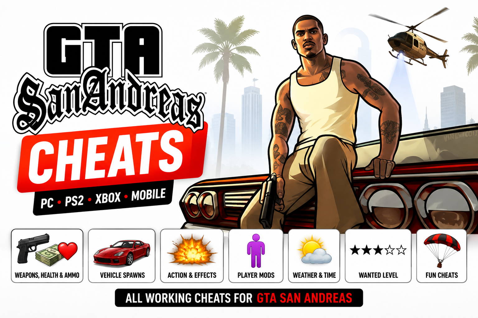 GTA San Andreas Cheats