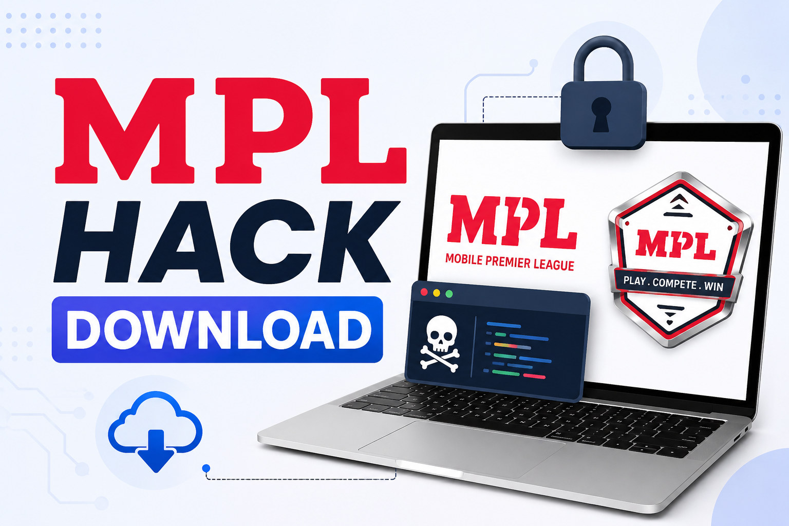 MPL Hack Download