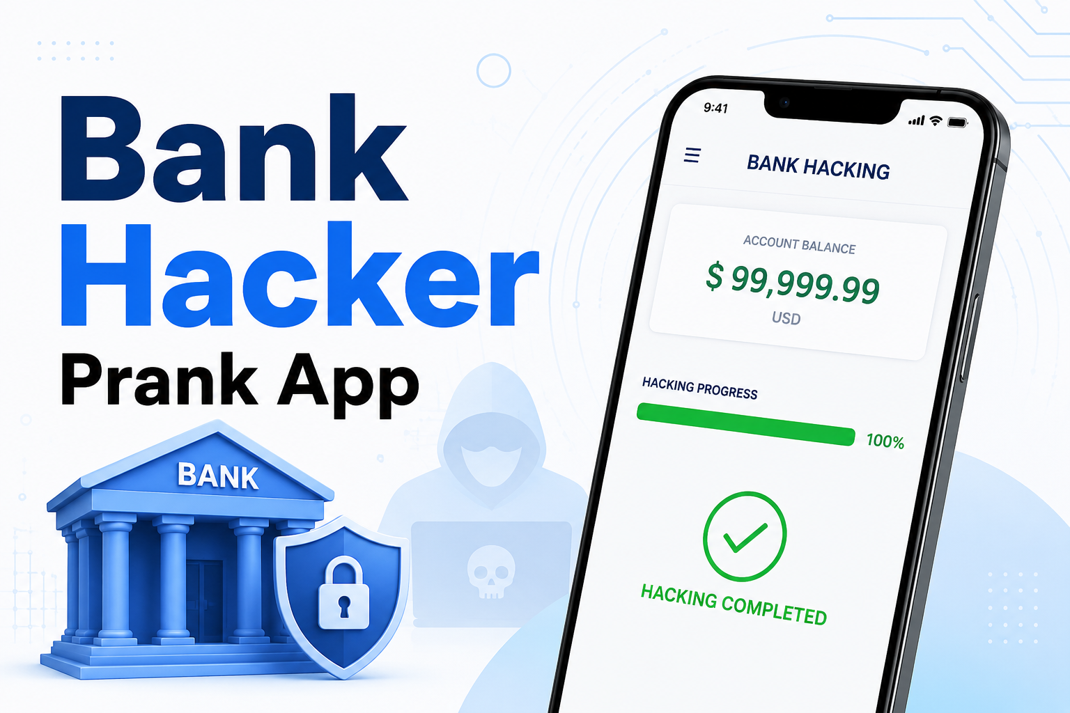 Bank Hacker Prank App
