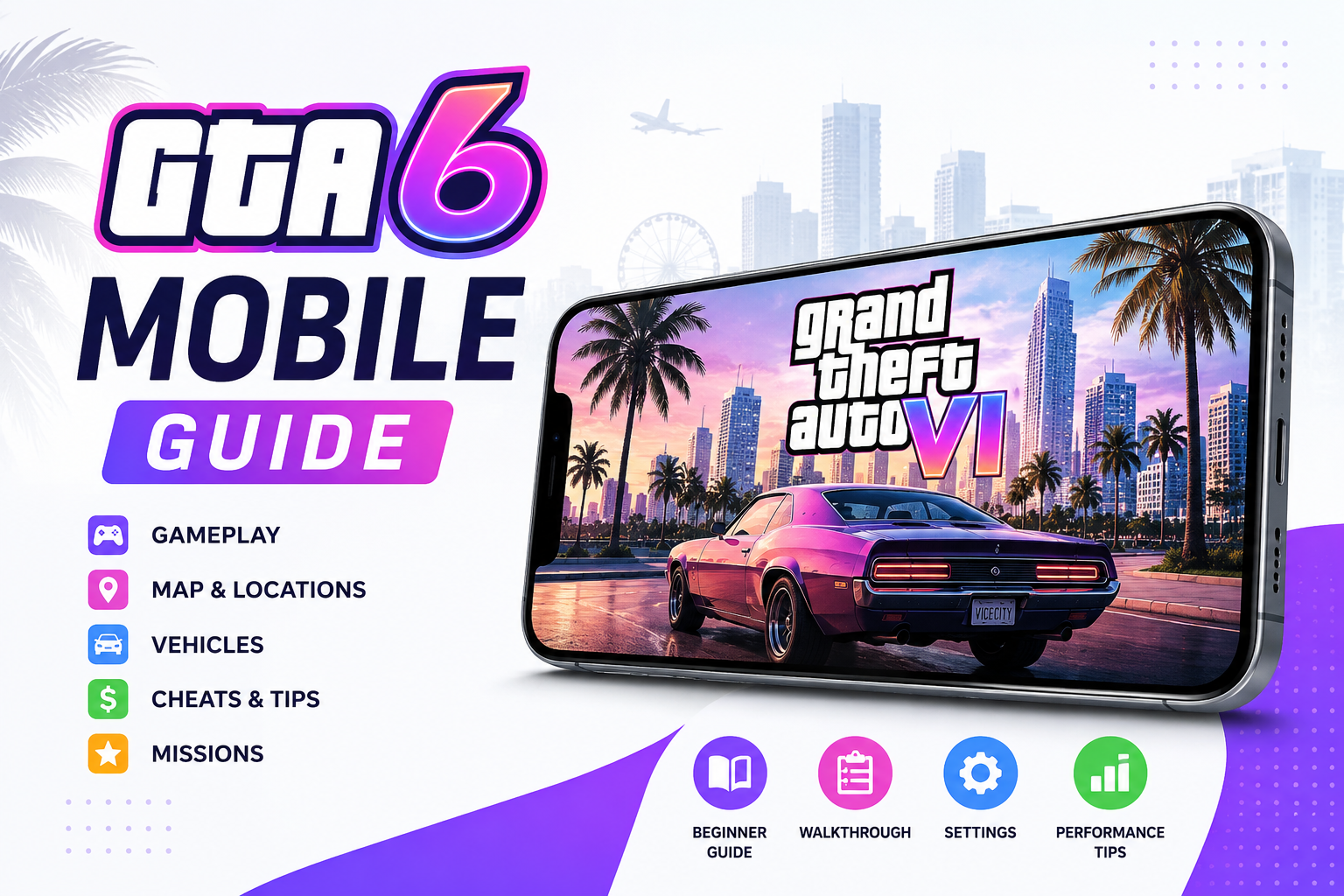 GTA 6 Mobile Guide